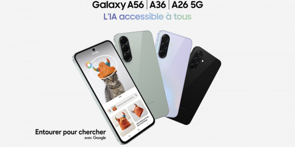 Samsung Galaxy A56, A36, A26 5G : l'IA au cœur de l'expérience